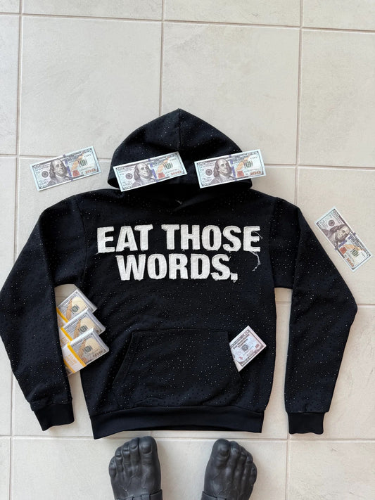Eat Those Words Rhinestone Hoodie