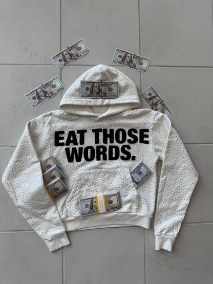 Eat Those Words Rhinestone Hoodie